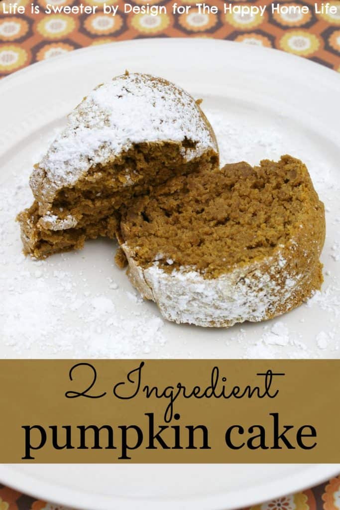 2 Ingredient Pumpkin Cake The Happy Home Life