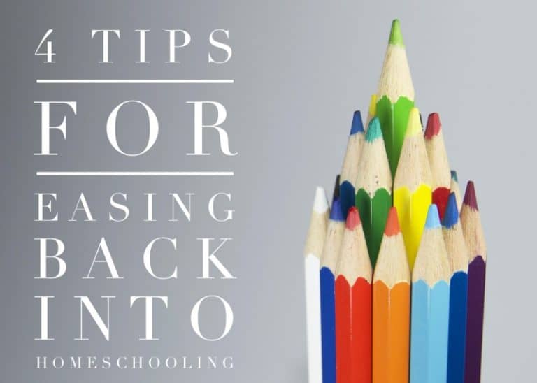 Transition Tips for Easing Back into Homeschooling