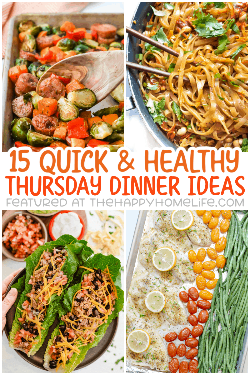 quick and healthy thursday dinner ideas collage