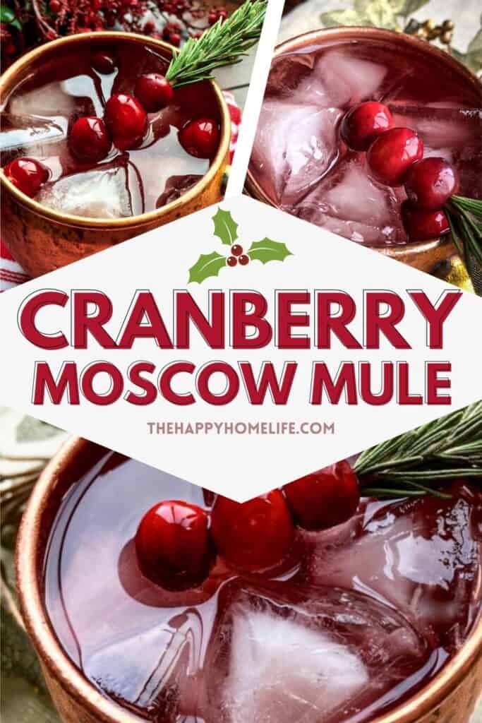 collage pin for the cranberry moscow mule recipe