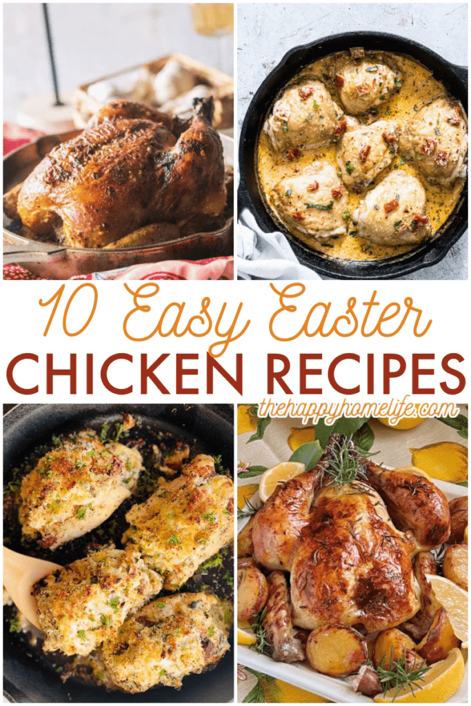 collage of easter chicken recipes