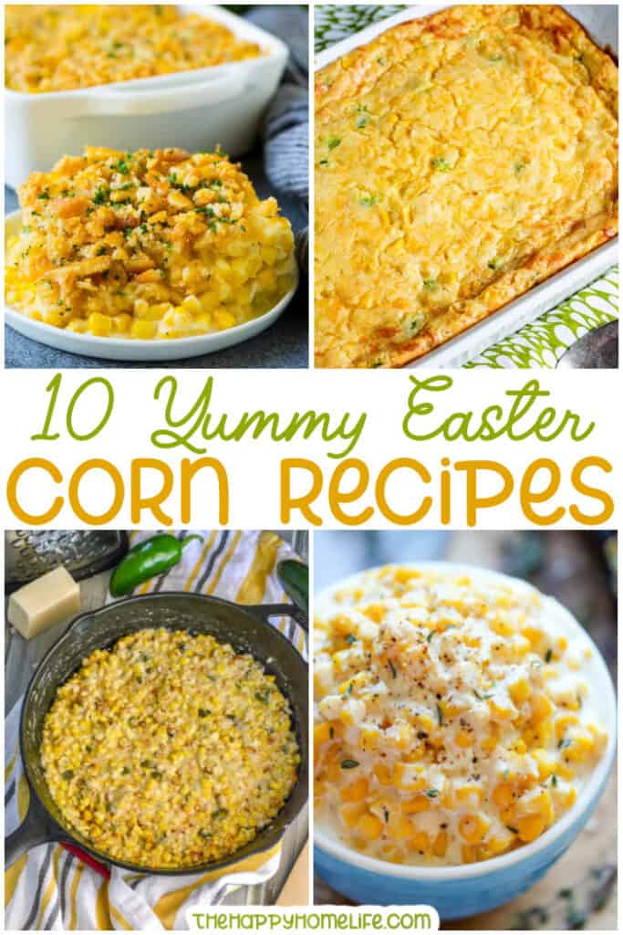pin collage of easter corn recipes
