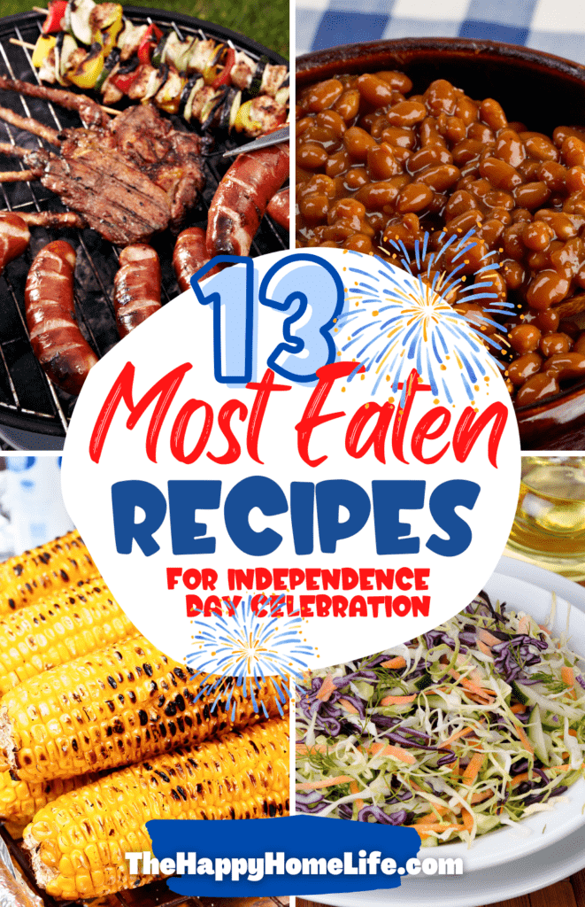 Four bbq food photos with text that reads, 13 most eaten recipes for independence day