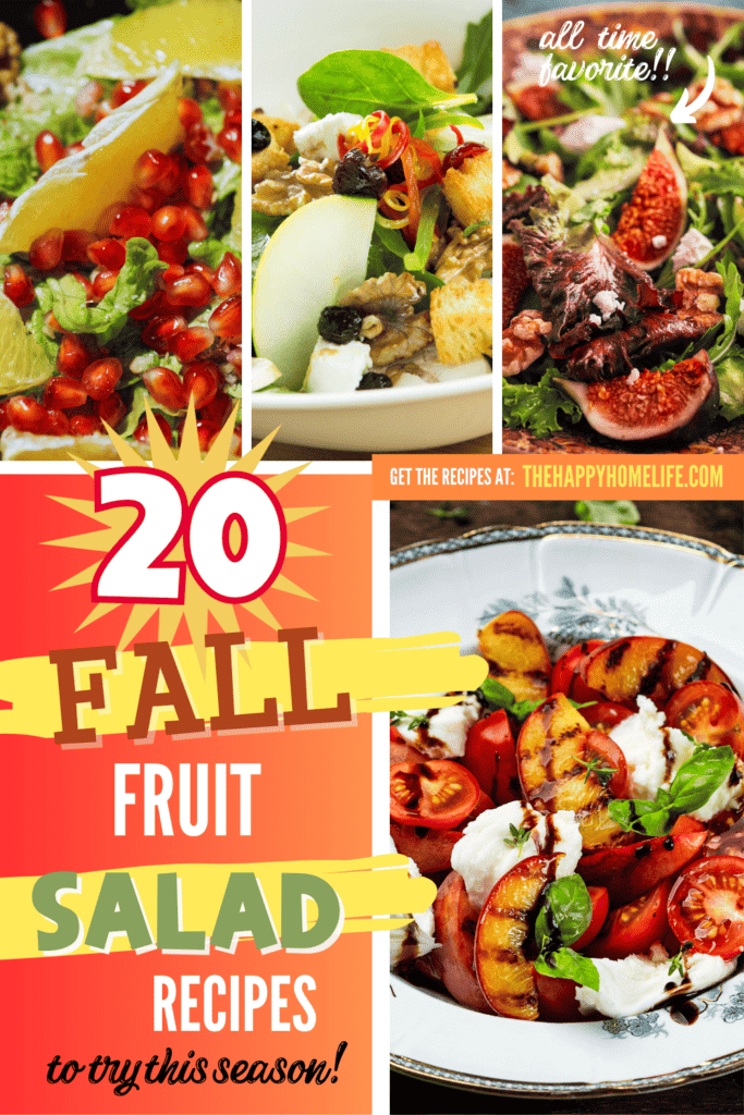 A pinterest image of different fall fruit salad recipes, with the text - 20 Fall Fruit Salad Recipes to Try This Season!. The site's link is also included in the image.