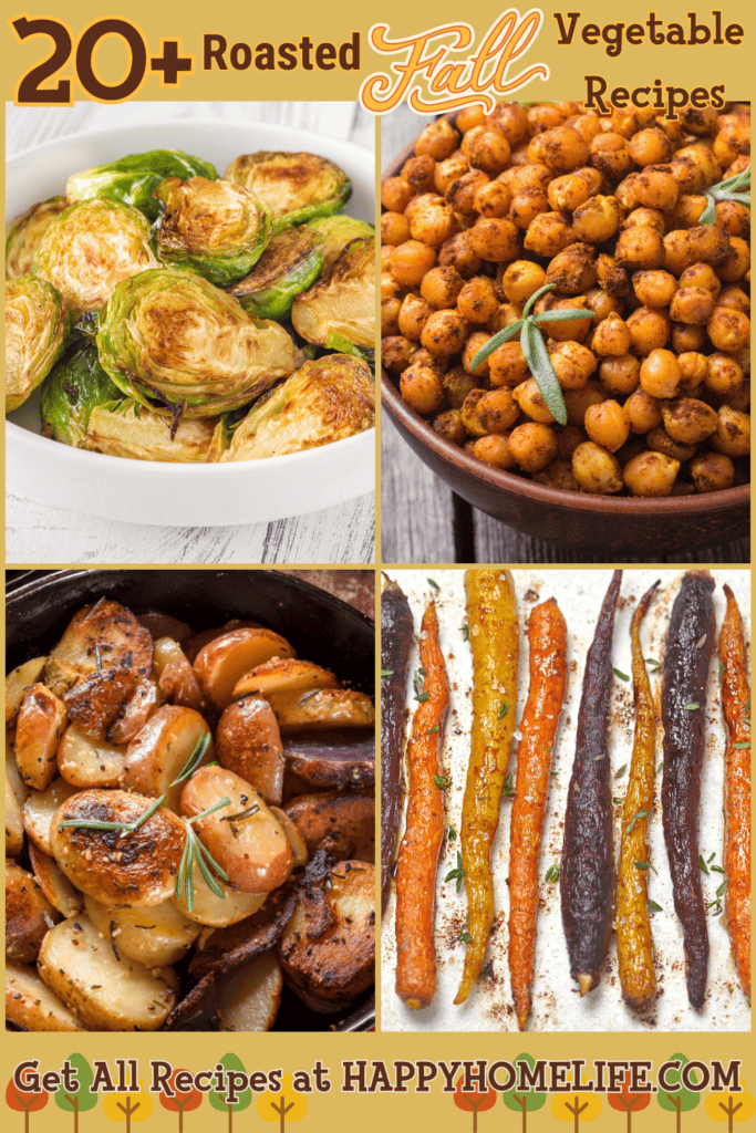 A pinterest image of different roasted fall vegetables with the text - 20+ Roasted Fall Vegetable Recipes. The site's link is also included in the image.
