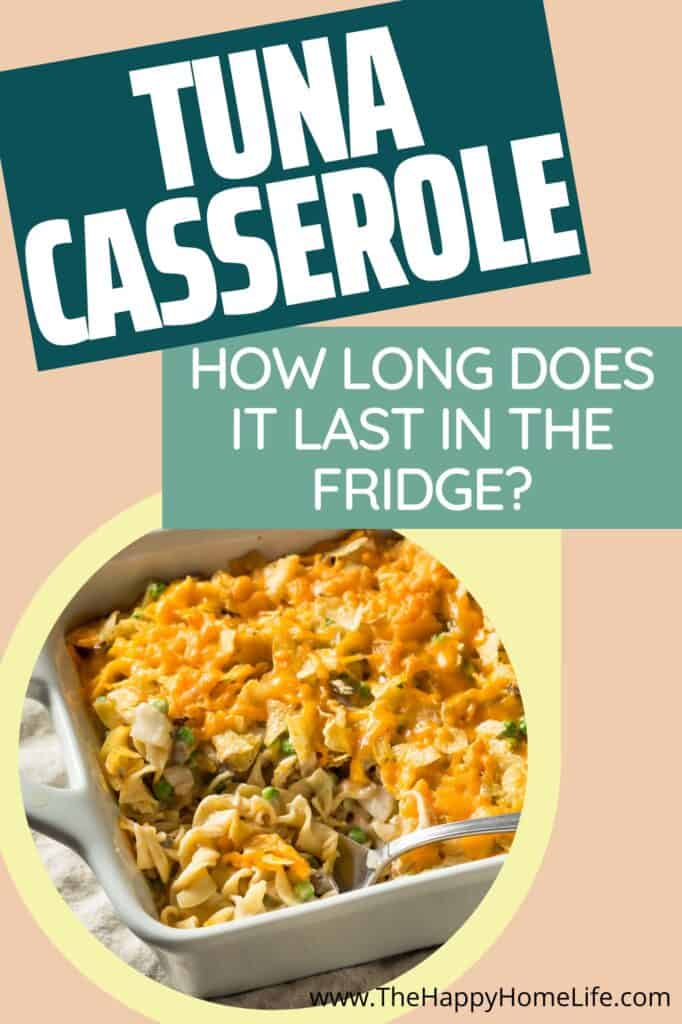 image of tuna casserole in lower left circle with text overlay for Pinterest