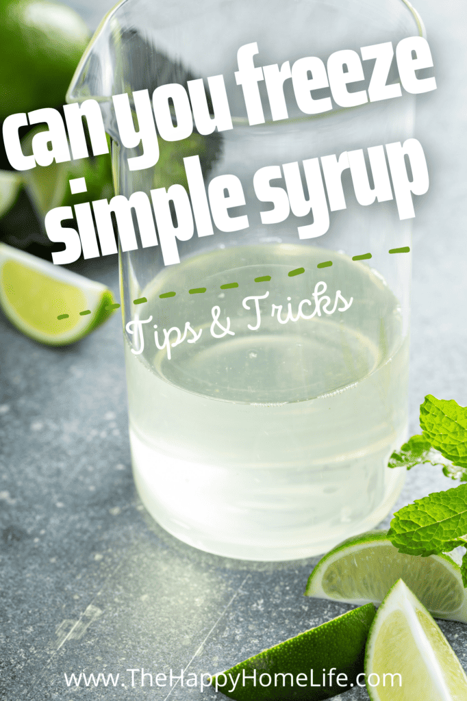 an image of simple syrup in a glass surrounded by mint leaves and lime wedges with text overlay