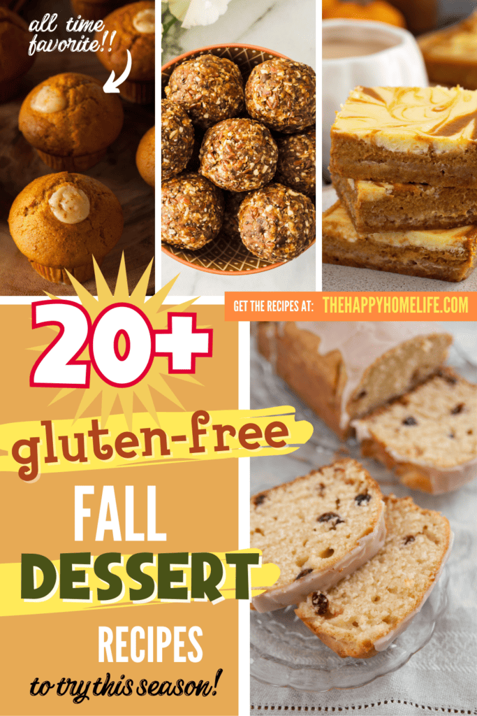 A pinterest image of different fall desserts, with the text - 20+ Gluten-Free Fall Dessert Recipes to try this season! The site's link is also included in the image.