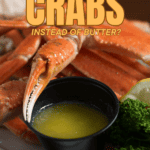 an image of crab legs with text: "What Can I Eat With Instead Of Butter?"