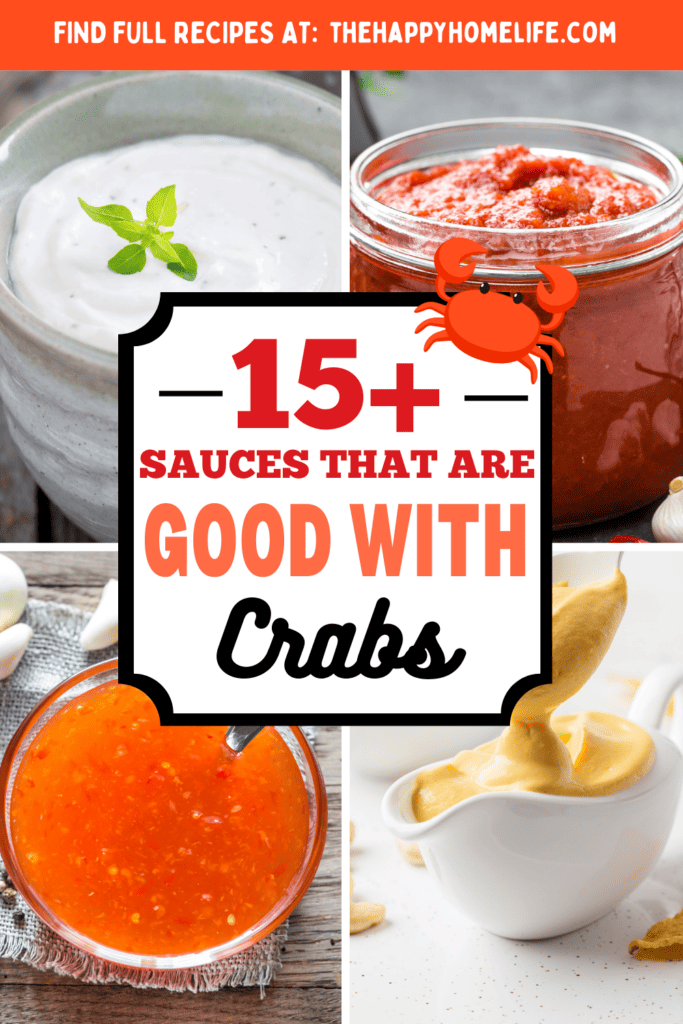 a collage image of sauces that are good with crabs with text