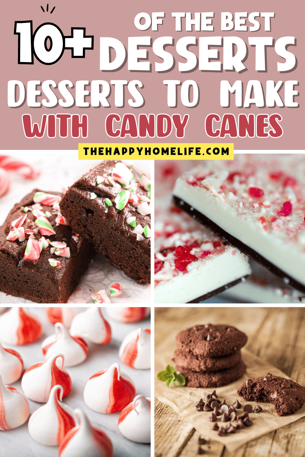 Different Desserts To Make With Candy Canes The Happy Home Life
