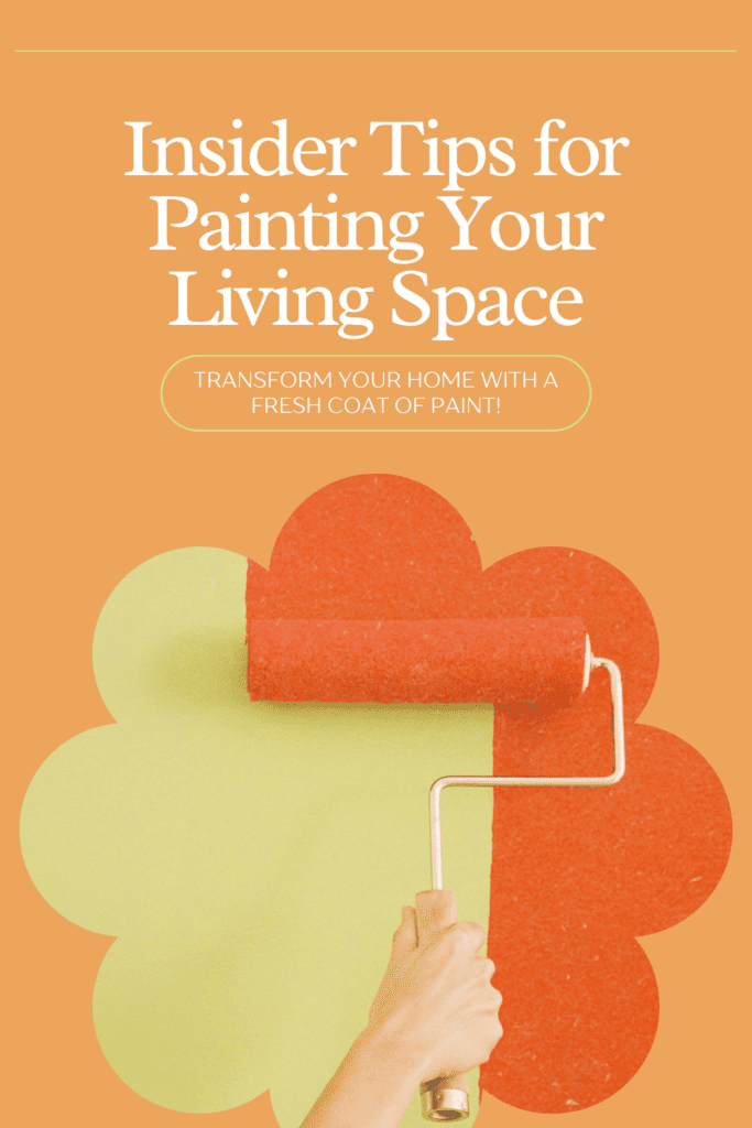 Text: Insider Tips for Painting Your Living Space with photo of woman's hand painting a yellow wall orange