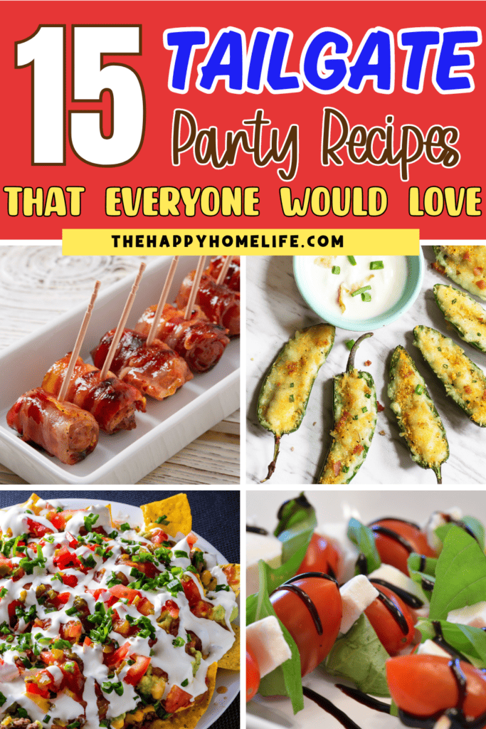 A collage images of Tailgate Recipes with an overlay text