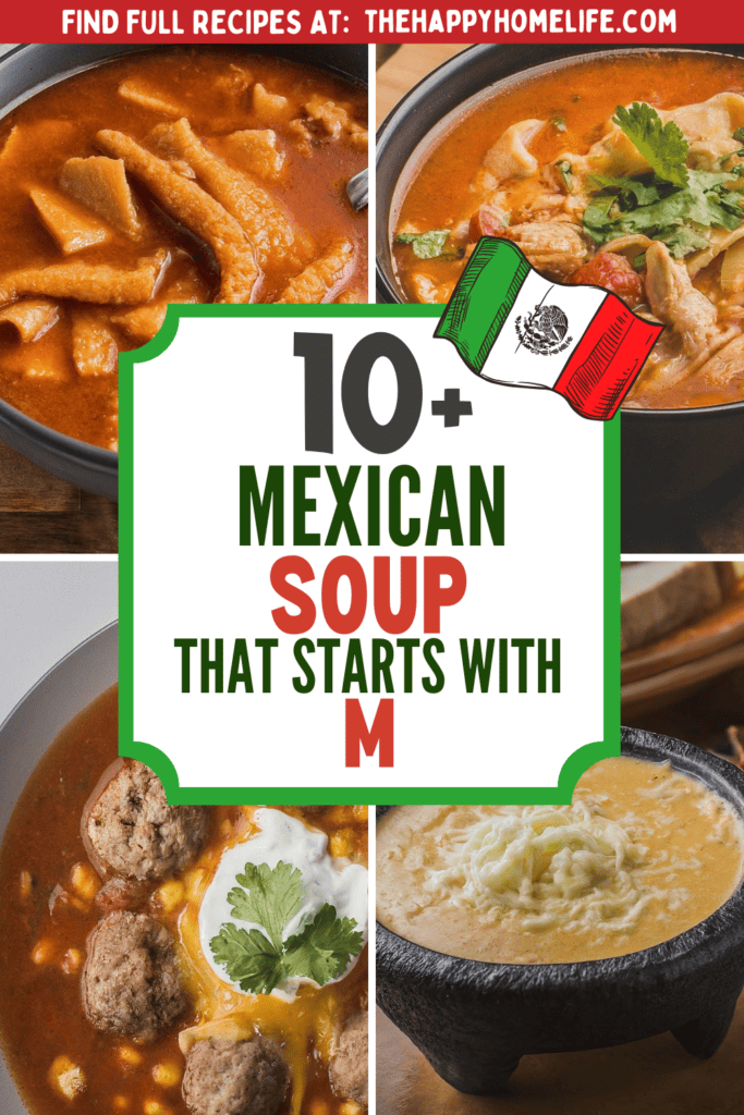 Collage image of Mexican Soup Recipes with overlay text