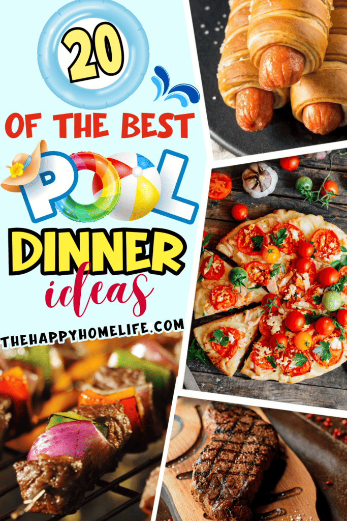 collage image of pool dinner ideas with text