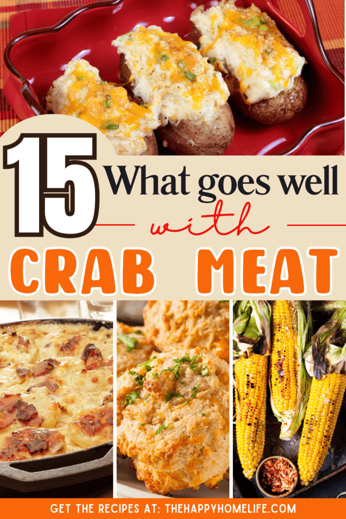 collage image of what goes well with crab meat with overlay text