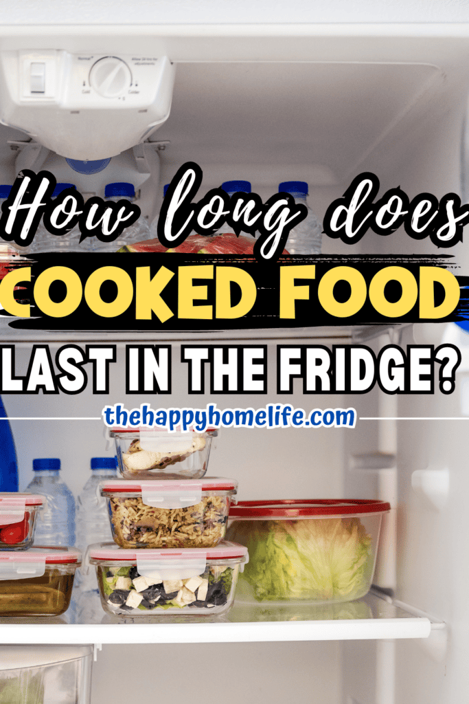 cooked food in the fridge with text "How long does cooked food last in the fridge?"
