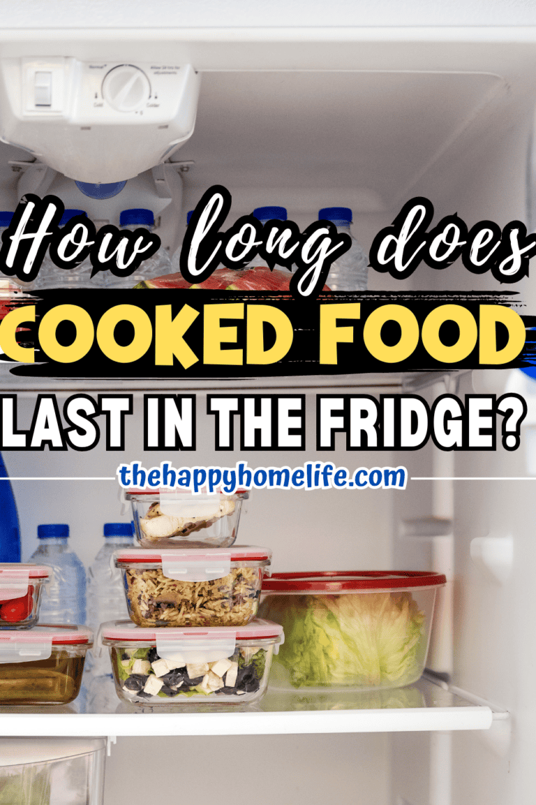 How Long Does Cooked Food Last In The Fridge?