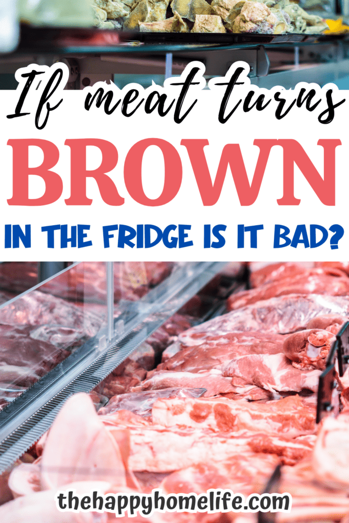 meat in the fridge with text "if meat turns brown in the fridge is bad?"