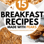 collage of various breakfasts made with pears with text overlay